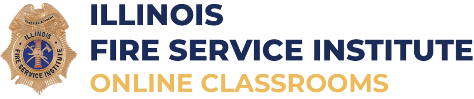 Illinois Fire Service Institute - Online Classrooms